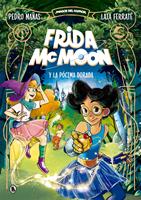   Frida McMoon y la pócima dorada (Magos del Humor Frida McMoon 2)