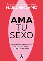   Ama tu sexo