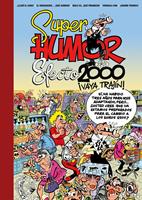   Efecto 2000, ¡vaya trajín! (Súper Humor Mortadelo)