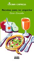 Recetas para no engordar (Cocina Express)