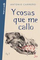   Y cosas que me callo