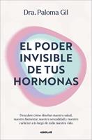   El poder invisible de tus hormonas