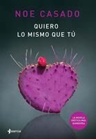   Quiero lo mismo que tú