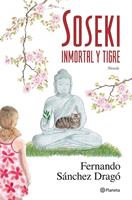   Soseki. Inmortal y tigre
