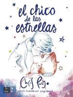 El Chico de las Estrellas. Edición ilustrada por Jorge García