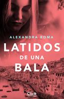  Latidos de una bala