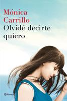   Olvidé decirte quiero