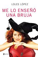   Me lo enseñó una bruja