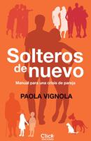   Solteros de nuevo