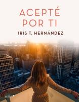   Acepté por ti