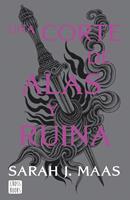 Una corte de alas y ruina. Nueva presentación (Edición española)