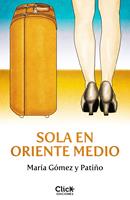  Sola en Oriente Medio
