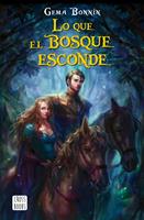   Lo que el bosque esconde