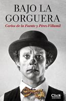   Bajo la gorguera