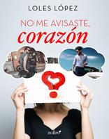   No me avisaste, coraz&oacute;n