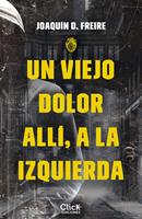 Un viejo dolor allí, a la izquierda
