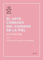   El arte coreano del cuidado de la piel