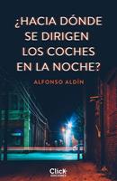   &iquest;Hacia d&oacute;nde se dirigen los coches en la noche?