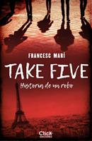   Take five