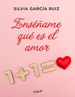   Enséñame qué es el amor
