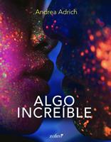   Algo increíble