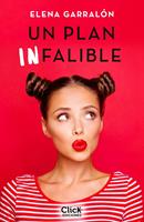   Un plan infalible