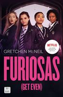   Furiosas (Get Even)