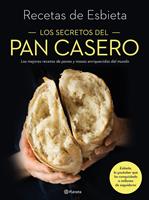   Los secretos del pan casero