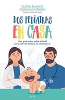   Dos pediatras en casa