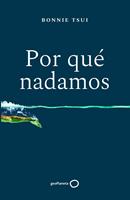   Por qué nadamos
