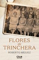   Flores de trinchera