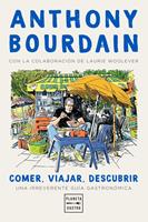   Comer, viajar, descubrir