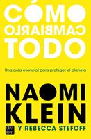   Cómo cambiarlo todo