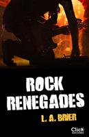   Rock Renegades