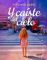   Y caíste del cielo