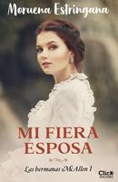   Mi fiera esposa