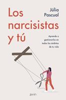   Los narcisistas y t&uacute;