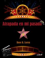   Atrapada en mi pasado