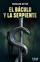   El báculo y la serpiente