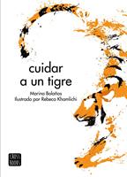   Cuidar a un tigre