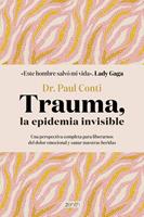   Trauma, la epidemia invisible