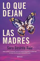   Lo que dejan las madres