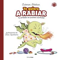   Te quiero A RABIAR