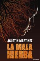   La mala hierba