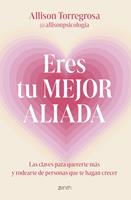   Eres tu mejor aliada