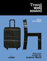   Travel well seated
