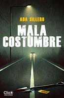   Mala costumbre