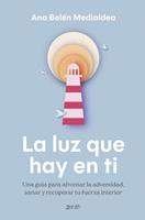  La luz que hay en ti