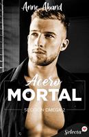   Acero mortal (Sección Omega 2)