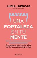   Una fortaleza en tu mente